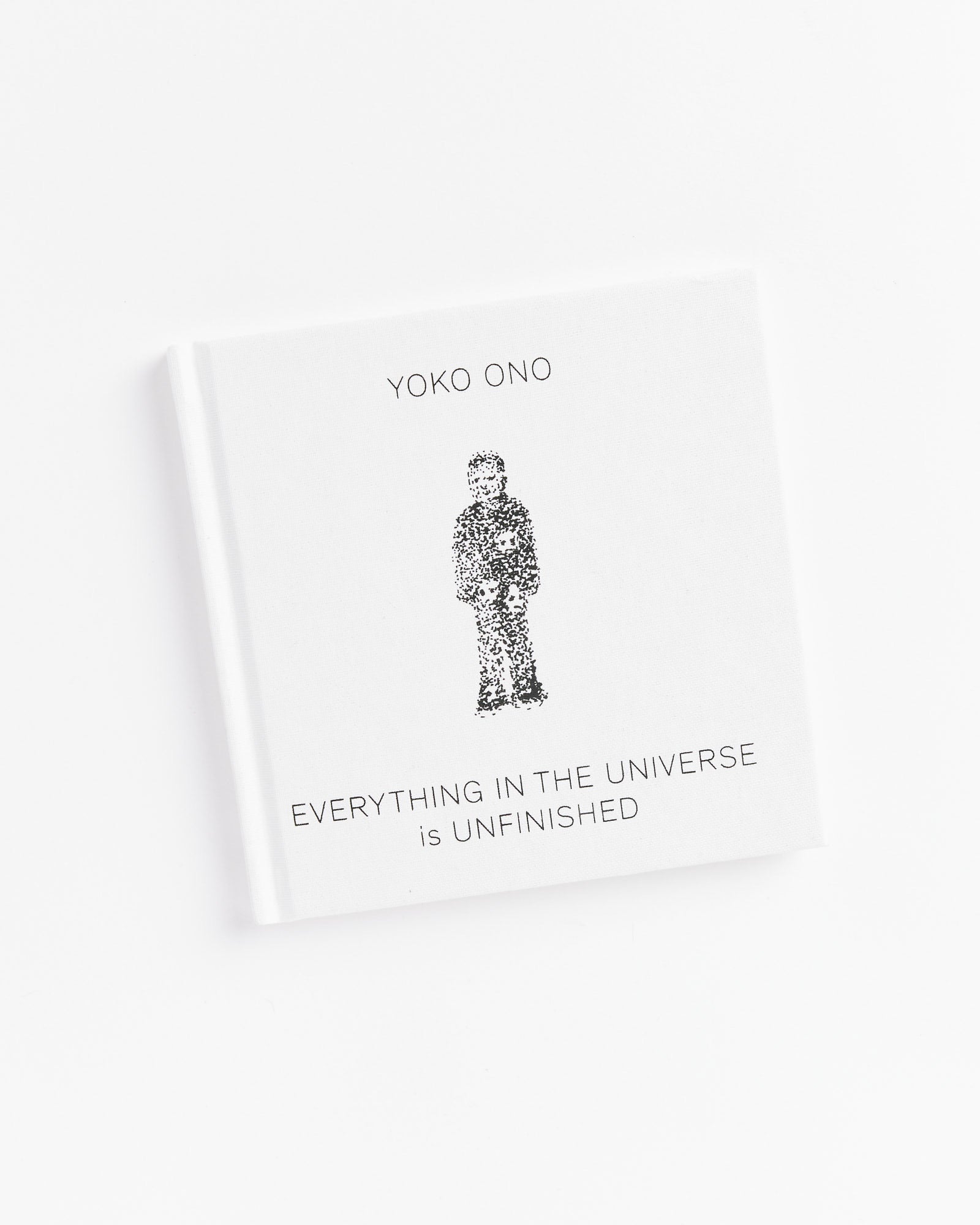 Yoko Ono: Everything in the Universe is Unfinished