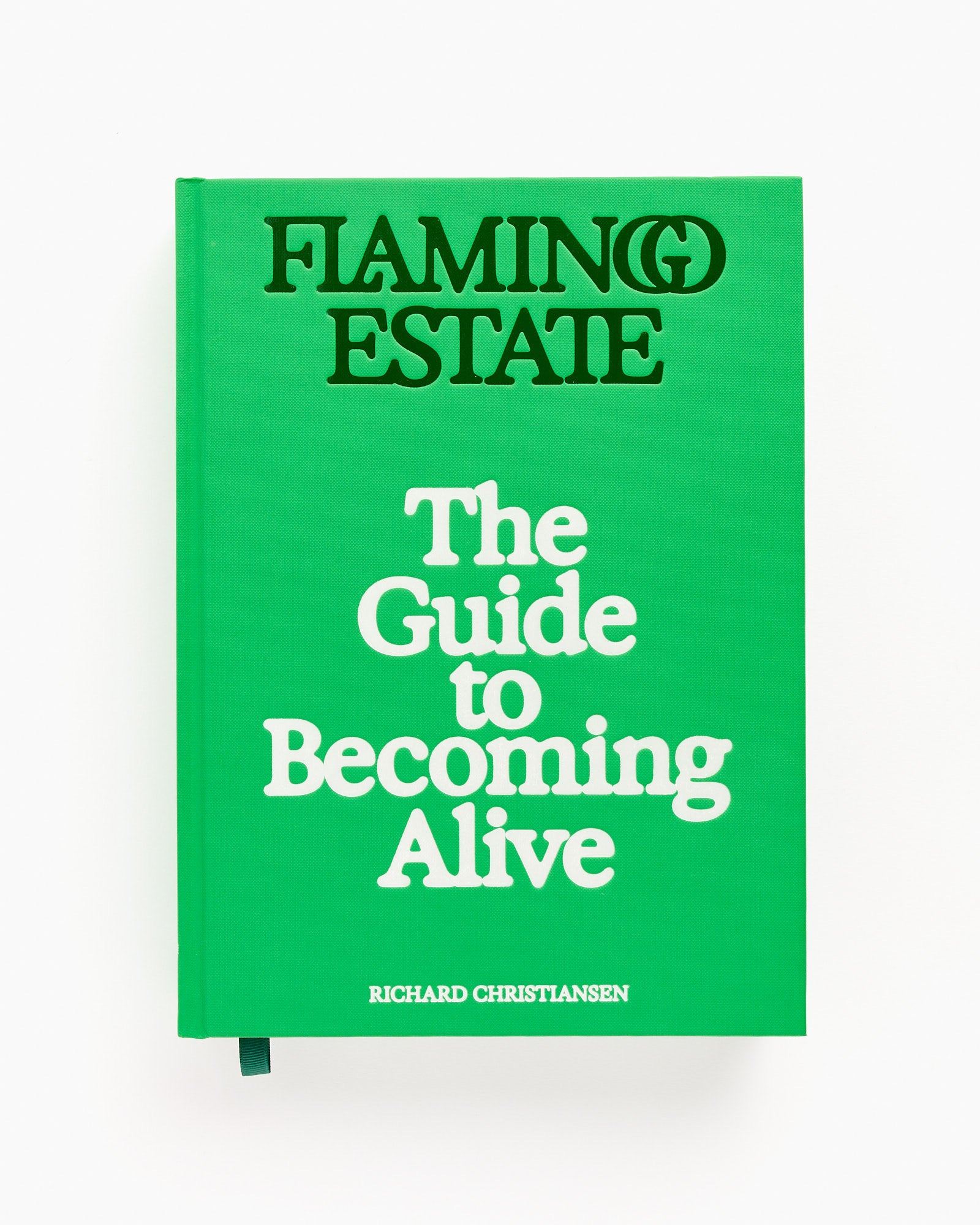 Flamingo Estate The Guide To Becoming Alive Book - Default Title (270822)